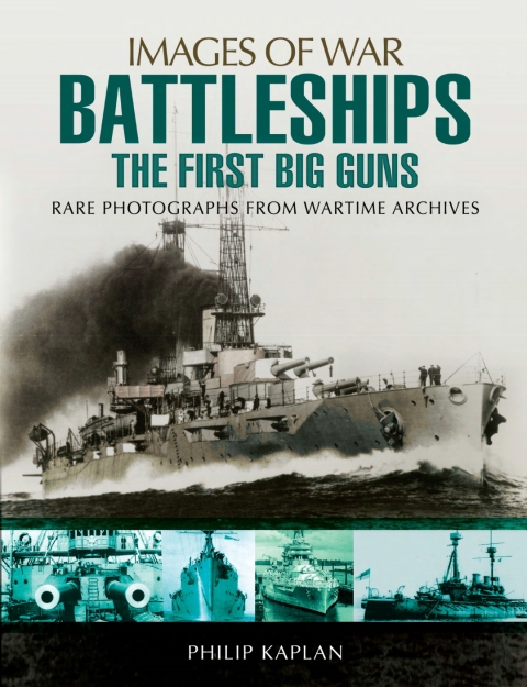Cover image for book Battleships: The First Big Guns