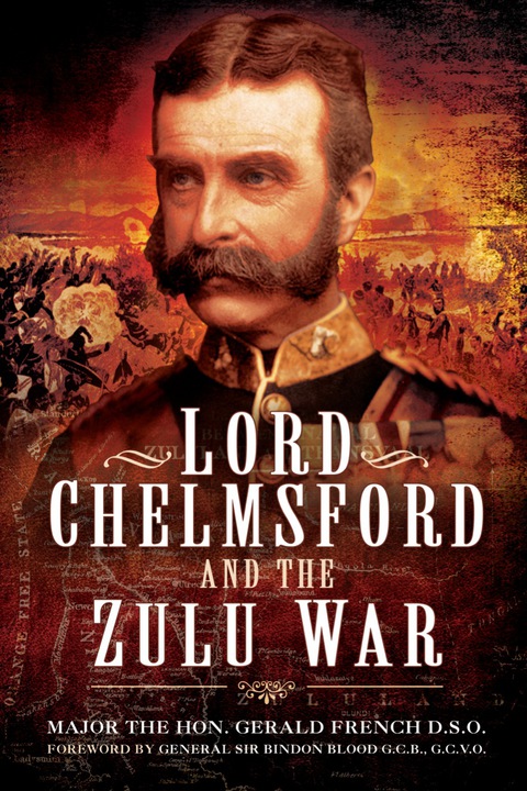 Cover image for book Lord Chelmsford and the Zulu War