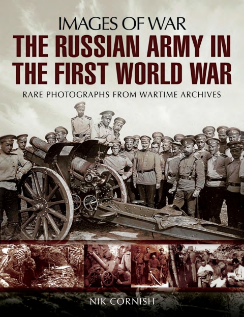 The Russian Army in the First World War 
