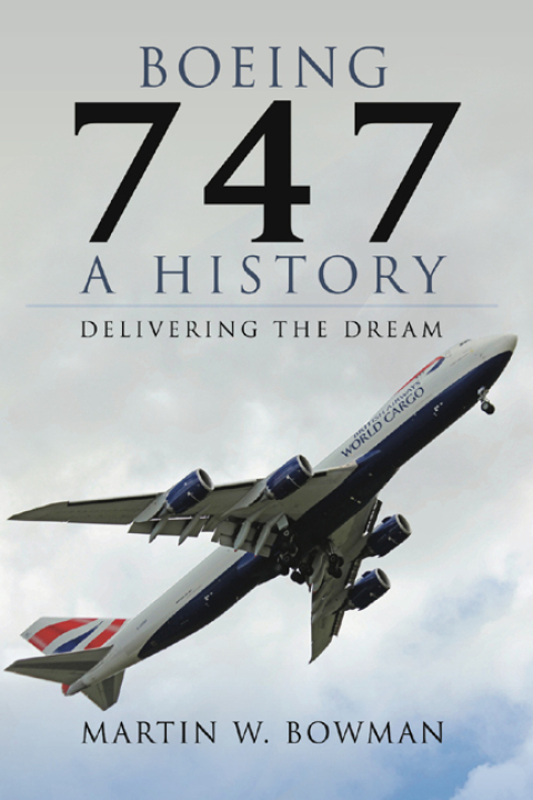 Cover image for book Boeing 747: A History