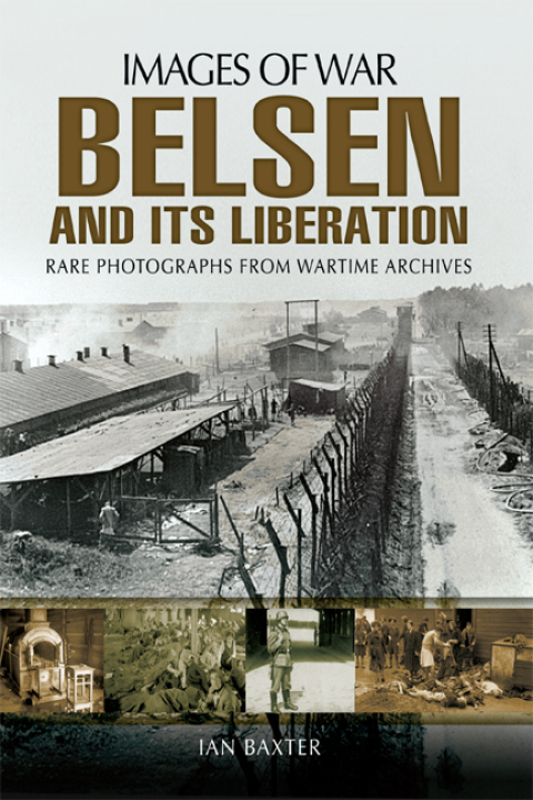 Cover image for book Belsen and Its Liberation