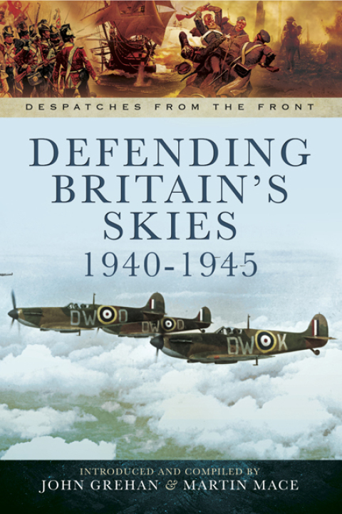 Defending Britain's Skies, 1940â1945 