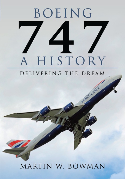 Cover image for book Boeing 747: A History