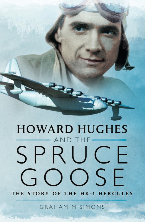 Cover image for book Howard Hughes and the Spruce Goose