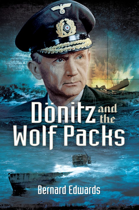Cover image for book Dönitz and the Wolf Packs