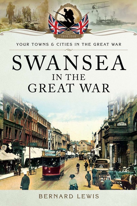 Cover image for book Swansea in the Great War