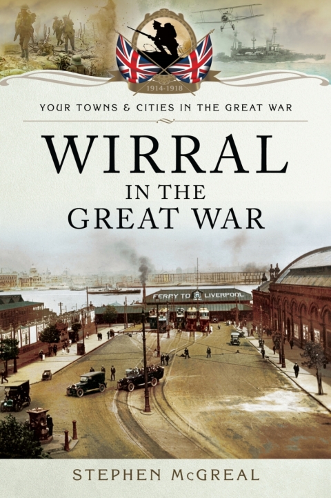 Cover image for book Wirral in the Great War