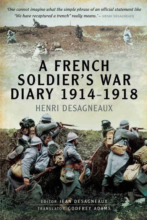 Cover image for book A French Soldier's War Diary 1914-1918