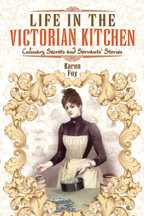 Cover image for book Life in the Victorian Kitchen