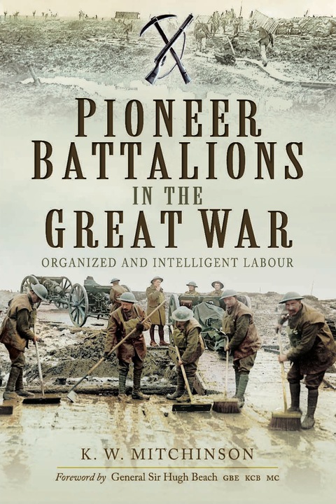 Cover image for book Pioneer Battalions in the Great War