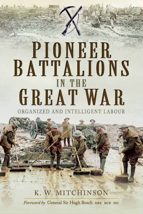 Cover image for book Pioneer Battalions in the Great War