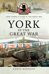 Omslagafbeelding: York in the Great War 9781783376094