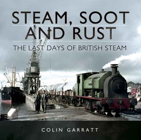 Cover image for book Steam, Soot and Rust