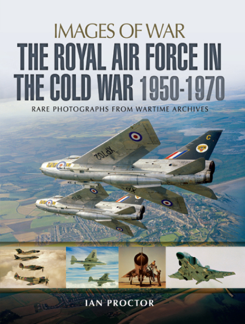 Cover image for book The Royal Air Force in the Cold War, 1950–1970