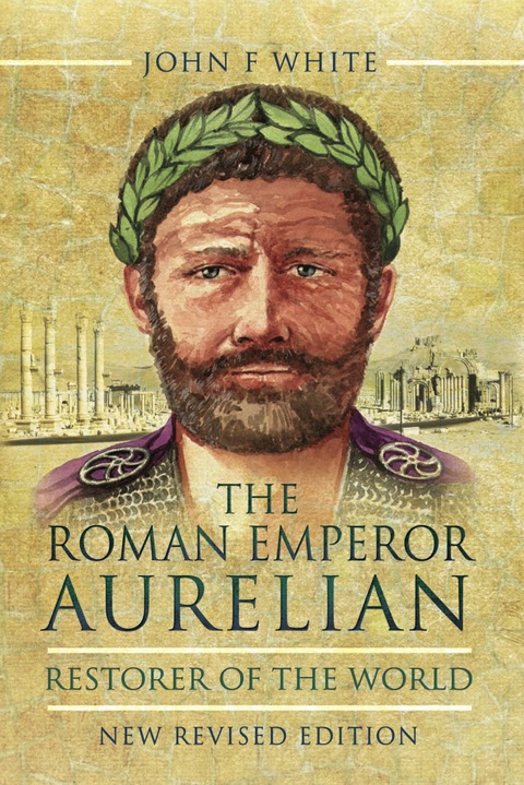 Cover image for book The Roman Emperor Aurelian