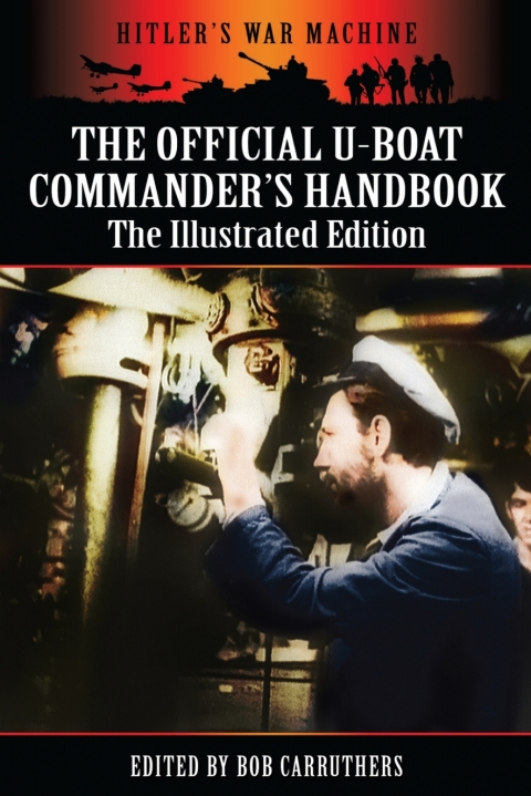 Cover image for book The Official U-Boat Commanders Handbook