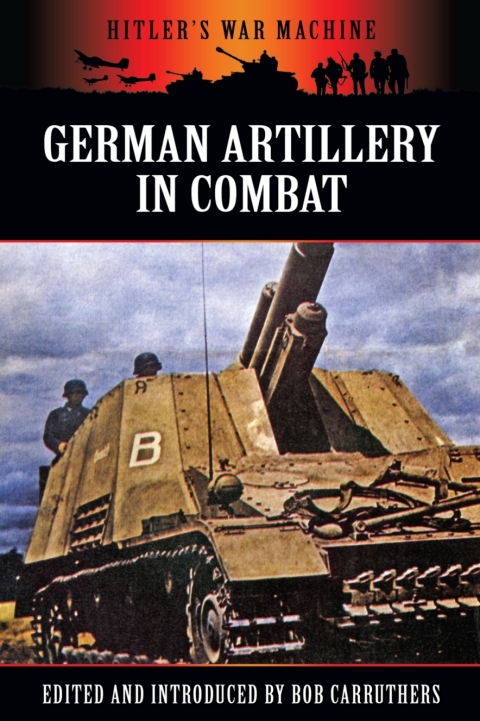 Cover image for book German Artillery in Combat