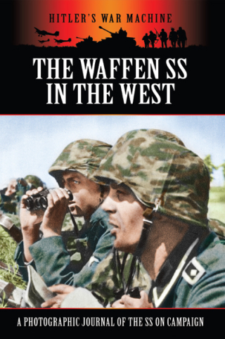 The Waffen SS in the West