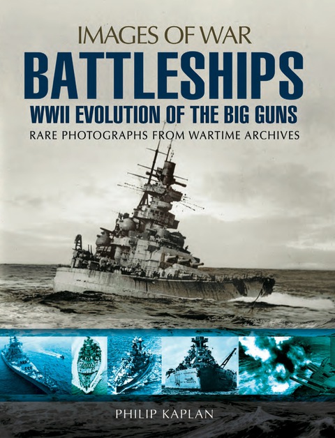 Cover image for book Battleships: WWII Evolution of the Big Guns