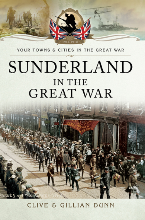 Cover image for book Sunderland in the Great War