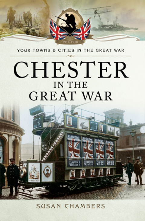 Cover image for book Chester in the Great War