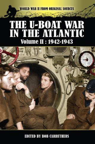The U-Boat War in the Atlantic, 1942–1943