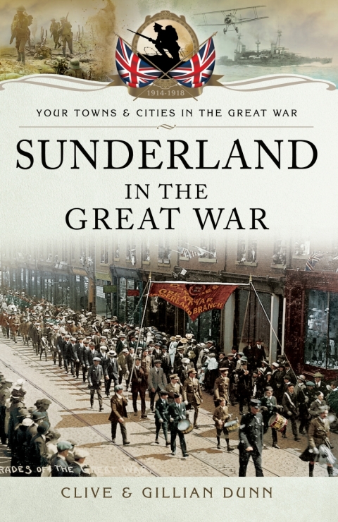 Cover image for book Sunderland in the Great War
