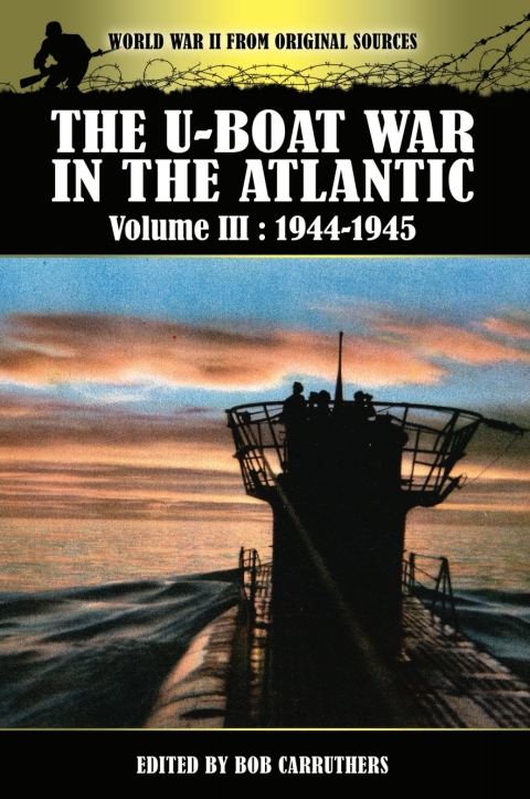 Cover image for book The U-Boat War in the Atlantic, 1944–1945