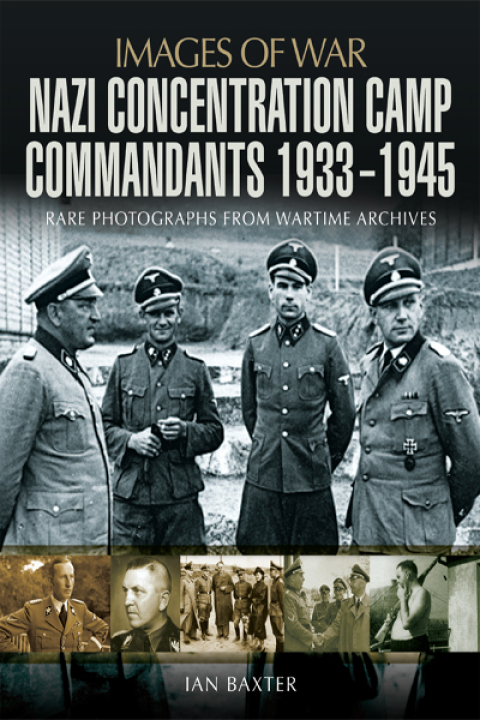 Cover image for book Nazi Concentration Camp Commandants, 1933–1945