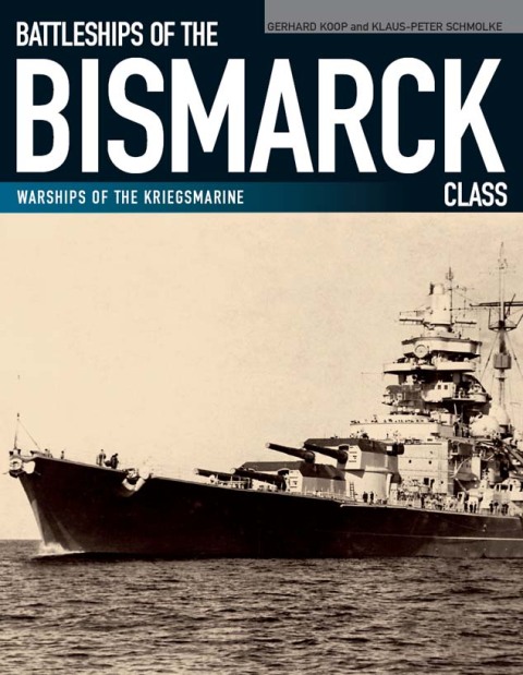 Cover image for book Battleships of the Bismarck Class