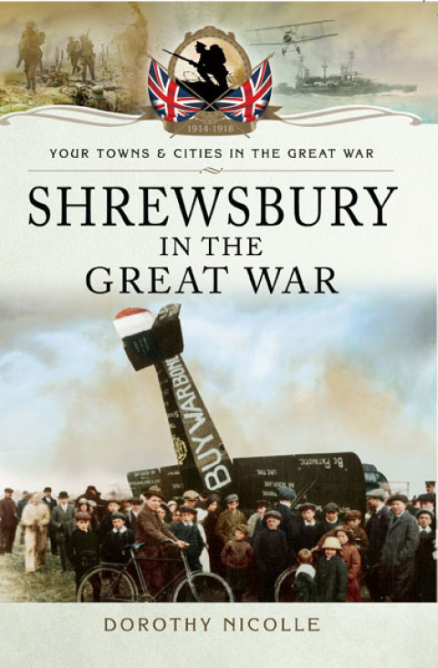 Shrewsbury in the Great War 