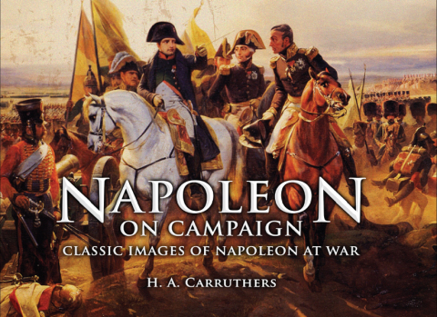 Cover image for book Napoleon on Campaign
