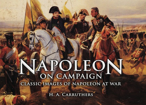 Cover image for book Napoleon on Campaign