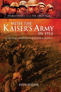 Cover image: With the Kaiser's Army in 1914: A Neutral Observer in Belgium 9781783463183