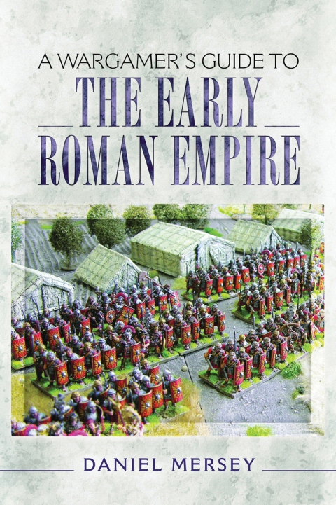 Cover image for book A Wargamer's Guide to the Early Roman Empire