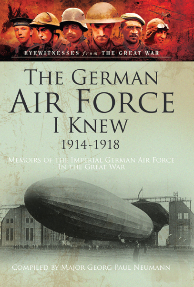 The German Air Force I Knew 1914-1918