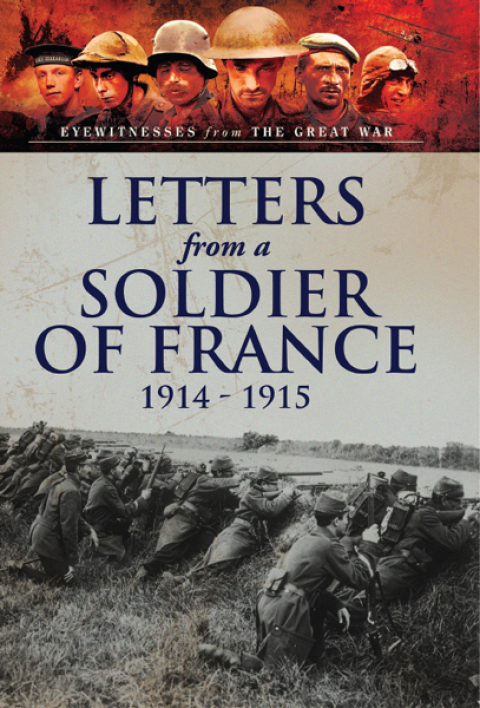 Cover image for book Letters from a Soldier of France, 1914–1915