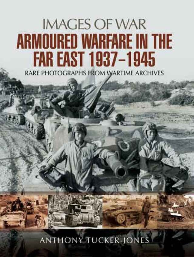 Armoured Warfare in the Far East, 1937–1945