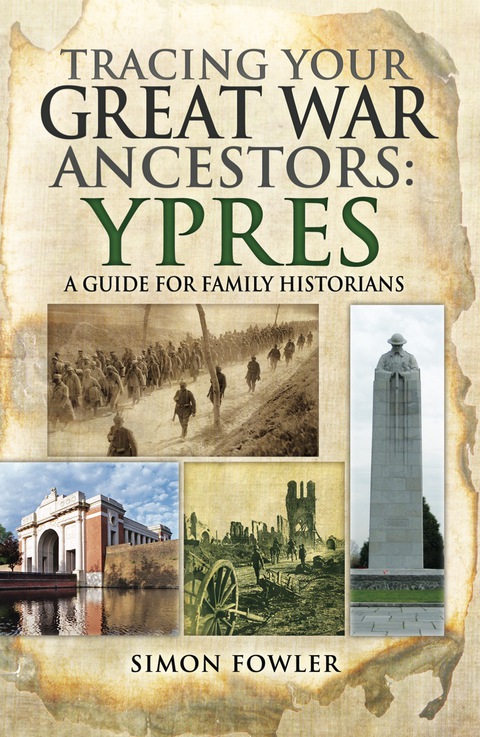 Cover image for book Tracing your Great War Ancestors: Ypres