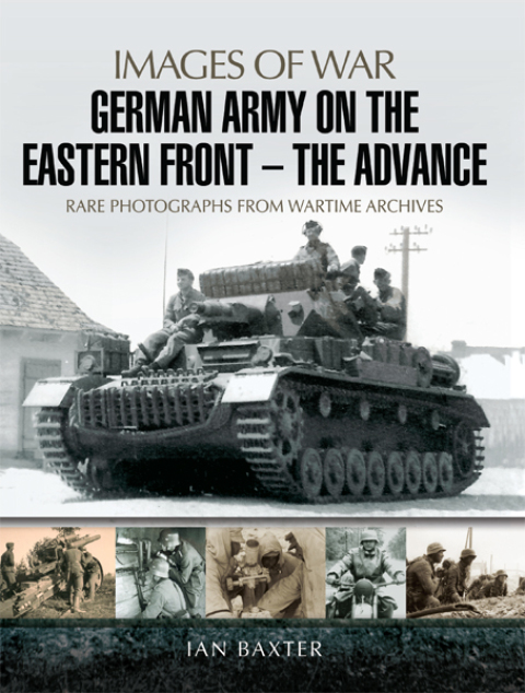 Cover image for book German Army on the Eastern Front—The Advance