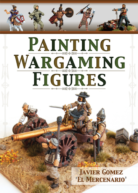 Cover image for book Painting Wargaming Figures