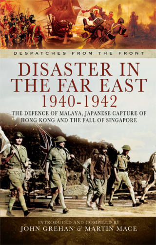 Disaster in the Far East, 1940–1942