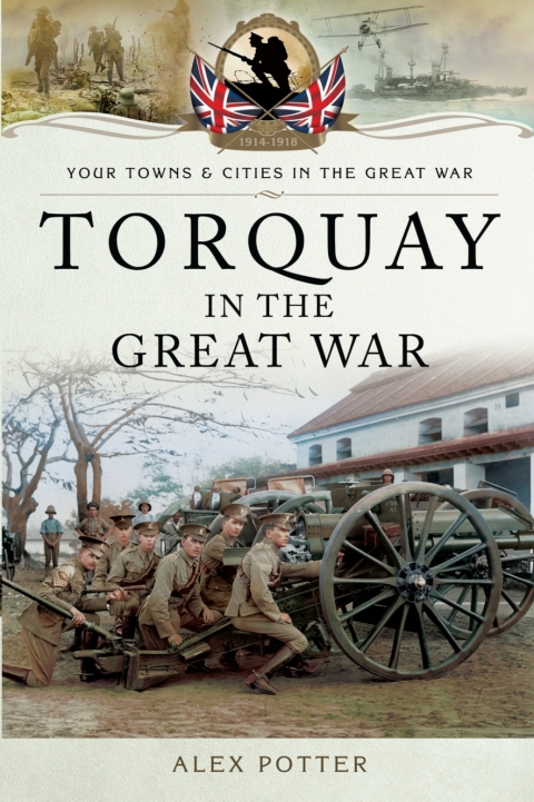Cover image for book Torquay in the Great War