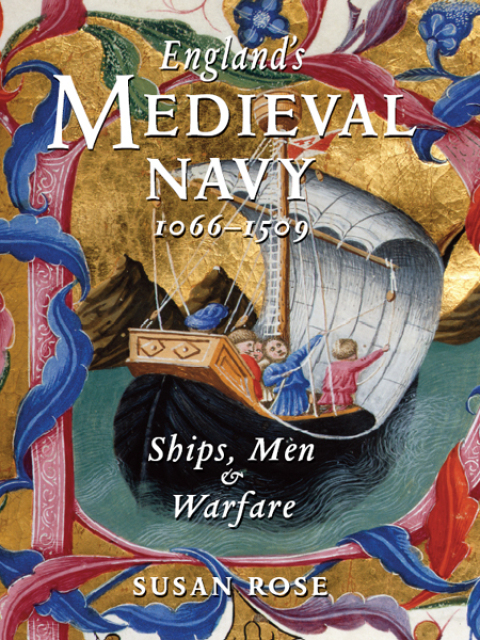 Cover image for book England's Medieval Navy, 1066–1509