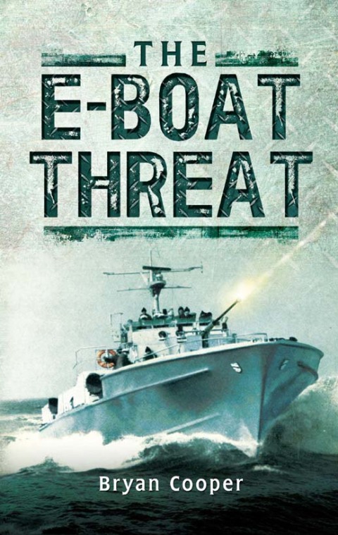 Cover image for book The E-Boat Threat