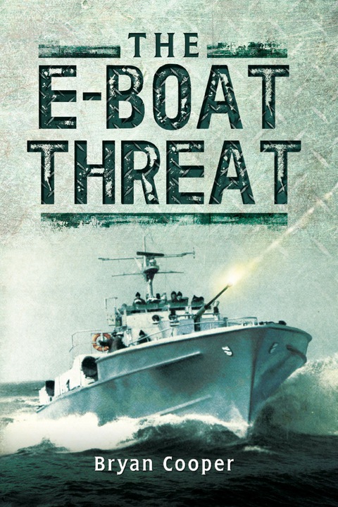 Cover image for book The E-Boat Threat