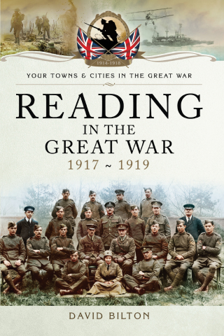 Reading in the Great War, 1917~1919
