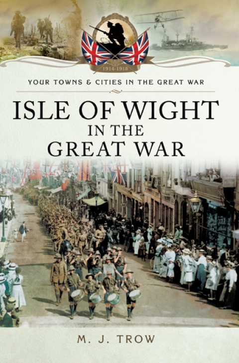 Cover image for book Isle of Wight in the Great War