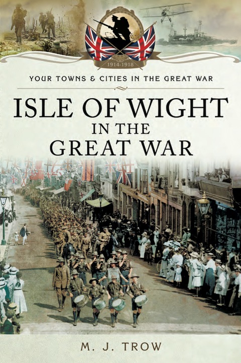 Cover image for book Isle of Wight in the Great War