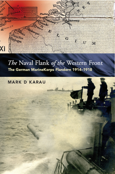 Cover image for book The Naval Flank of the Western Front: The Development